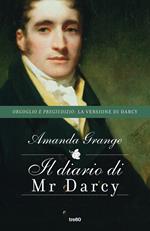 Il diario di Mr. Darcy. Nuova ediz.