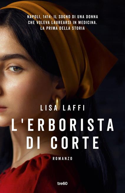 L' erborista di corte - Lisa Laffi - ebook
