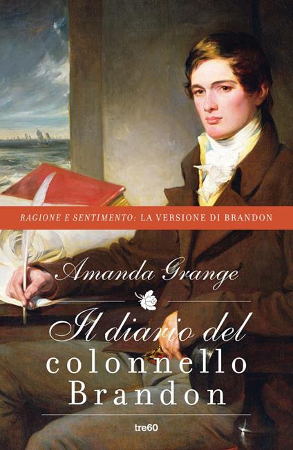 Il diario del colonnello Brandon - Amanda Grange,Alessandro Zabini - ebook