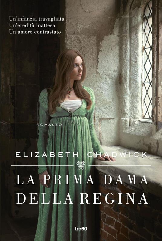 La prima dama della regina - Elizabeth Chadwick,Ilaria Katerinov - ebook