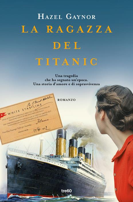 La ragazza del Titanic - Hazel Gaynor - copertina