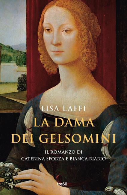 La dama dei gelsomini - Lisa Laffi - ebook