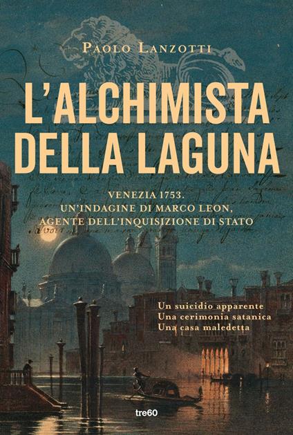 L' alchimista della laguna - Paolo Lanzotti - ebook