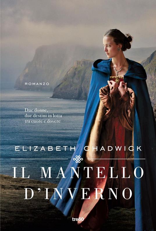 Il mantello d'inverno - Elizabeth Chadwick,Ilaria Katerinov - ebook