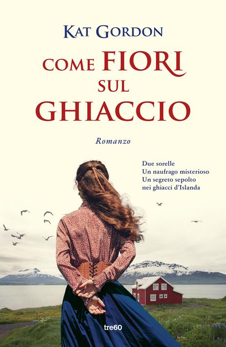 Come fiori sul ghiaccio - Kat Gordon - copertina