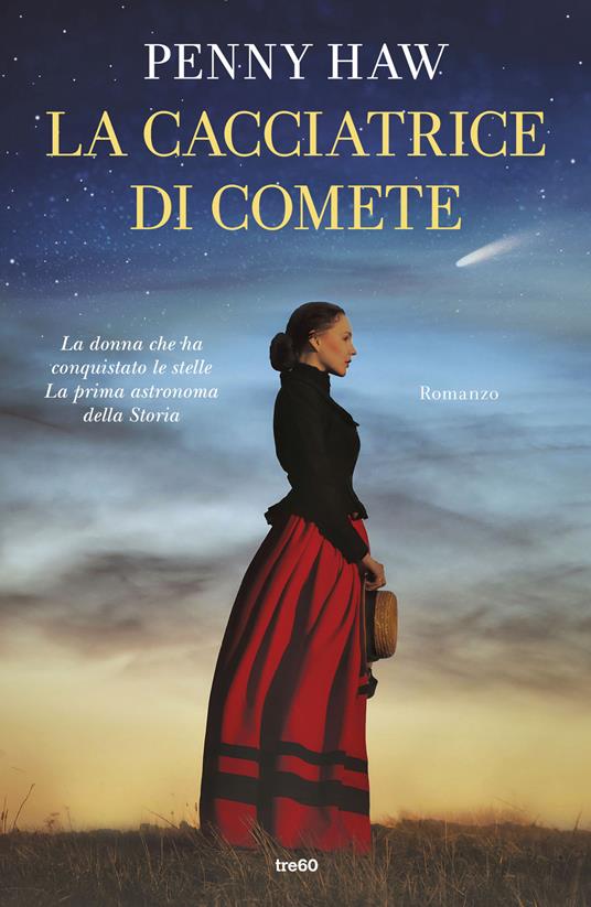 La cacciatrice di comete - Penny Haw - copertina