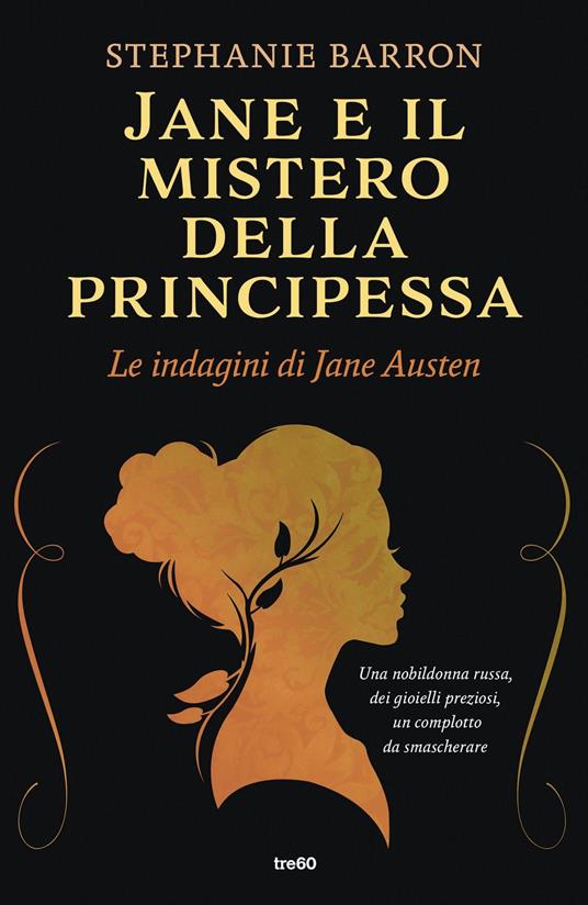 Jane e il mistero della principessa - Stephanie Barron,Togliani Maddalena - ebook