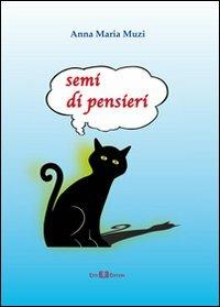 Semi di pensieri - Anna M. Muzi - copertina
