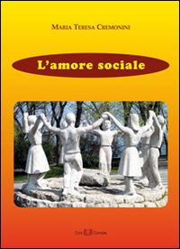 L' amore sociale - M. Teresa Cremonini - copertina