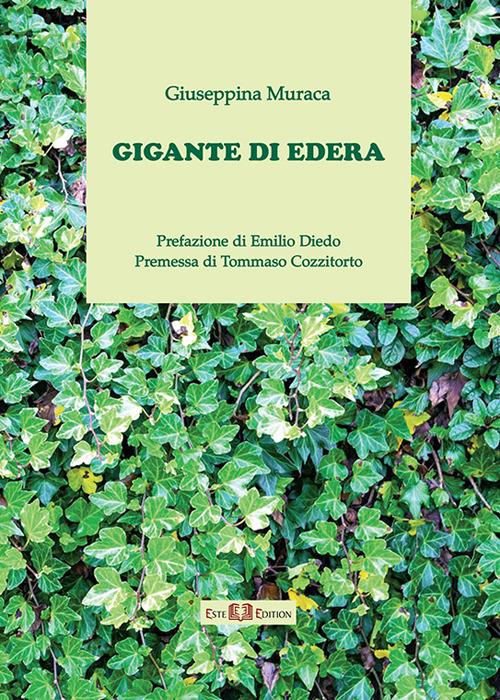 Gigante di edera - Giuseppina Muraca - copertina