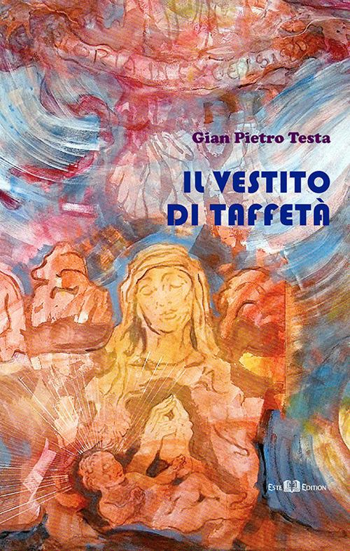 Il vestito di taffetà - Gian Pietro Testa - copertina