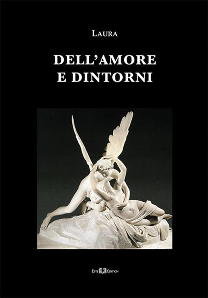 Dell'amore e dintorni - Laura Trevisan - copertina