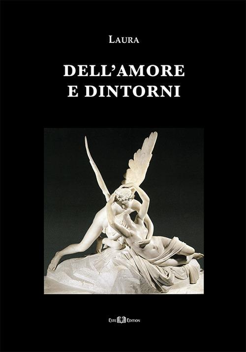 Dell'amore e dintorni - Laura Trevisan - copertina