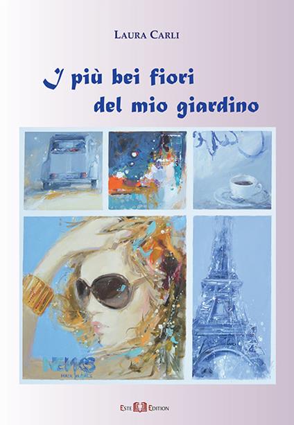 I più bei fiori del mio giardino - Laura Carli - copertina