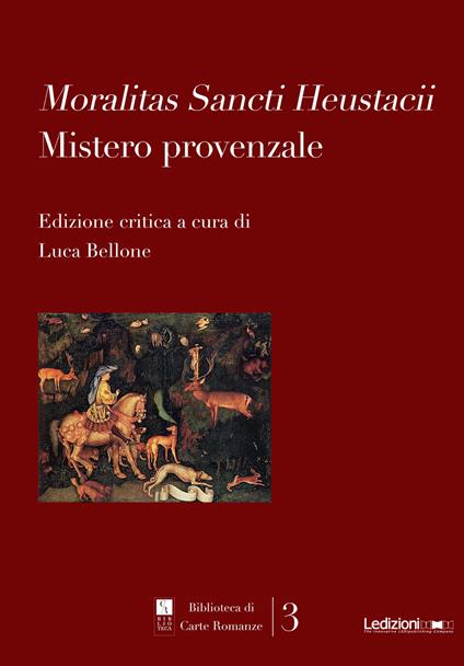 Moralitas Sancti Heustacii. Mistero provenzale - copertina