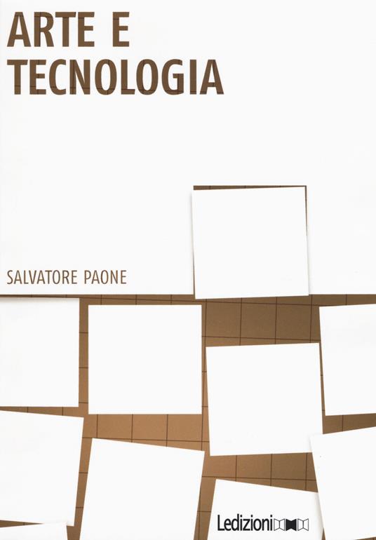 Arte e tecnologia - Salvatore Paone - copertina