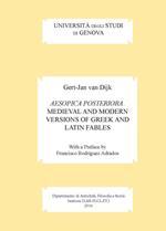 Aesopica posteriora. Medieval and modern versions of greek and latin fables. Vol. 1-2