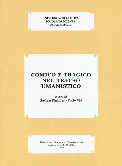 Comico e tragico nel teatro umanistico - copertina