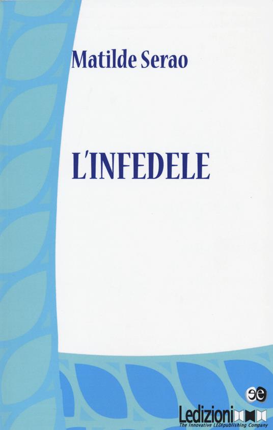 L' infedele - Matilde Serao - copertina