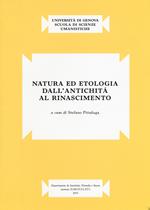 Natura ed etologia dall'antichità al Rinascimento