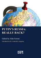 Putin's Russia: really back?