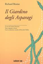 Il giardino degli asparagi. Testo inglese a fronte