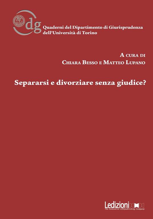 Separarsi e divorziare senza giudice? - copertina