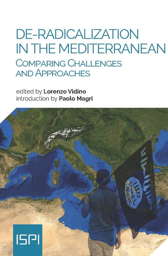 De-radicalization in the Mediterranean. Comparing challenges and approaches - copertina
