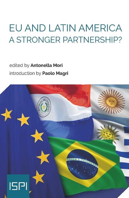 EU and Latin America. A Stronger Partnership? - copertina