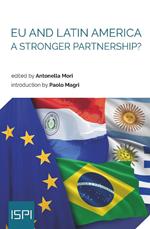 EU and Latin America. A Stronger Partnership?