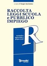 Raccolta leggi scuola e pubblico impiego