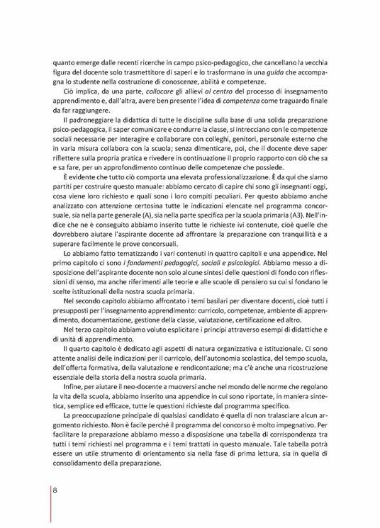 Manuale per la scuola primaria. Guida ai concorsi. I fondamenti epistemologici, le didattiche e le metodologie, le indicazioni nazionali, l'organizzazione e il funzionamento, la valutazione, le norme da conoscere - 4