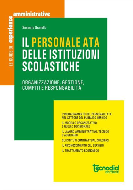 Il personale ATA delle istituzioni scolastiche. Organizzazione, gestione, compiti e responsabilità - Susanna Granello - copertina