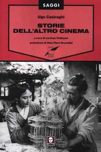 Libro Storie dell'altro cinema Ugo Casiraghi