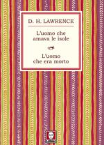 L' uomo che amava le isole-L'uomo che era morto