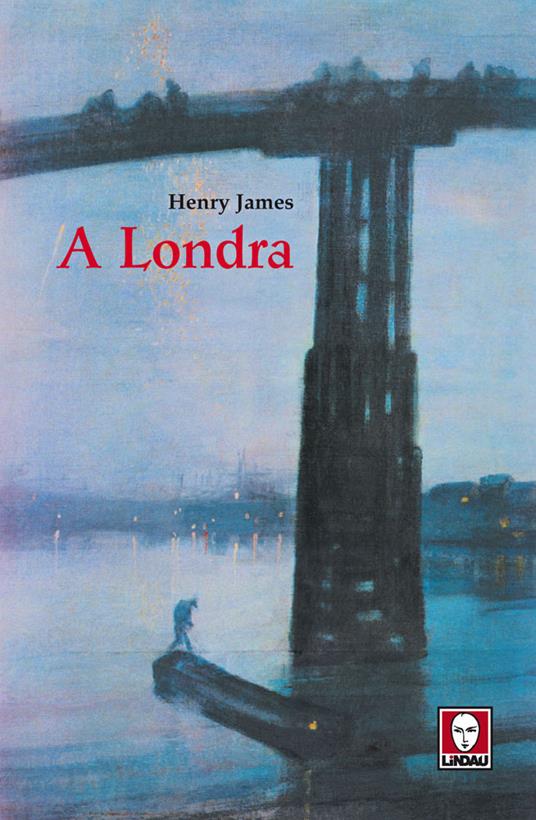 A Londra - Henry James,Ugo Bonanate - ebook