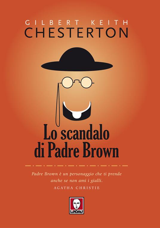 Lo scandalo di padre Brown - Gilbert Keith Chesterton,Roberto Ricca - ebook