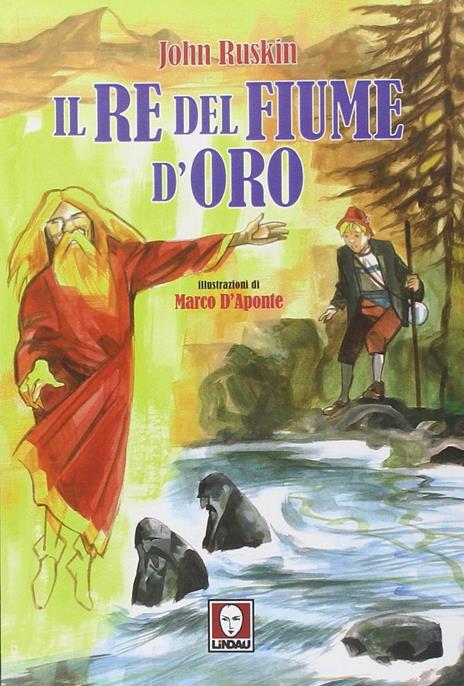 Il re del fiume d'oro - John Ruskin - copertina