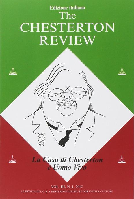 The Chesterton review. Vol. 3: La casa di Chesterton e uomo vivo. - copertina