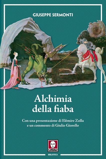 Alchimia della fiaba - Giuseppe Sermonti - ebook