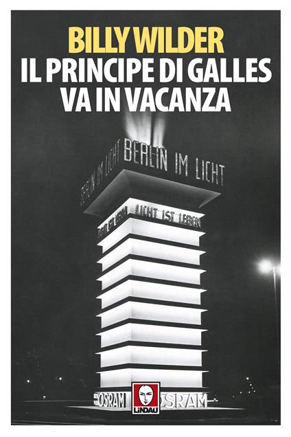 Il principe di Galles va in vacanza - Billy Wilder,Silvia Verdiani - ebook