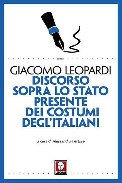 Discorso sopra lo stato presente dei costumi degl'italiani - Giacomo Leopardi - copertina