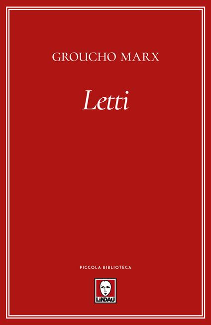 Letti - Groucho Marx,Luca Rocca - ebook