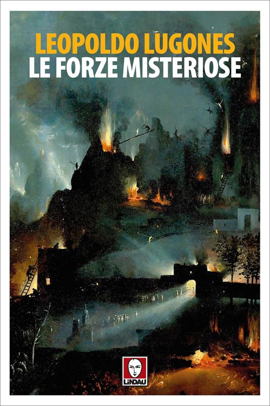 Le forze misteriose - Leopoldo Lugones,Francesco Verde - ebook