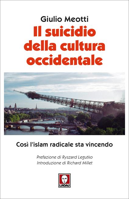 Il suicidio della cultura occidentale. Così l'islam radicale sta vincendo - Giulio Meotti - ebook