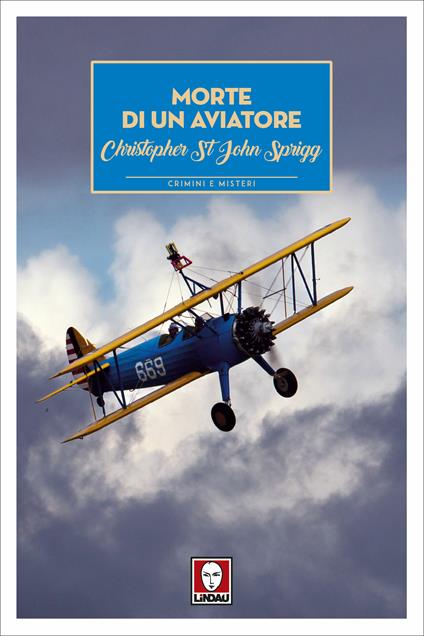Morte di un aviatore - Cristopher St. John Sprigg,Thais Siciliano - ebook