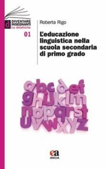 Libro Insegnare la lingua italiana nella scuola Roberta Rigo