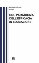 Sul paradigma dell'efficacia educazione