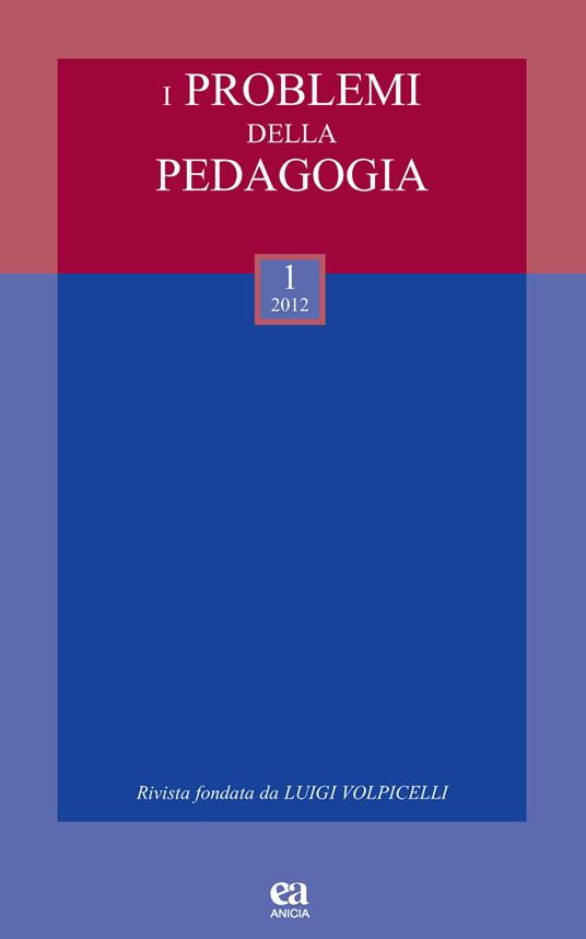 I problemi della pedagogia (2012). Vol. 1 - copertina