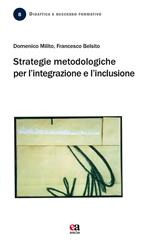 Strategie metodologiche per l'integrazione e l'inclusione